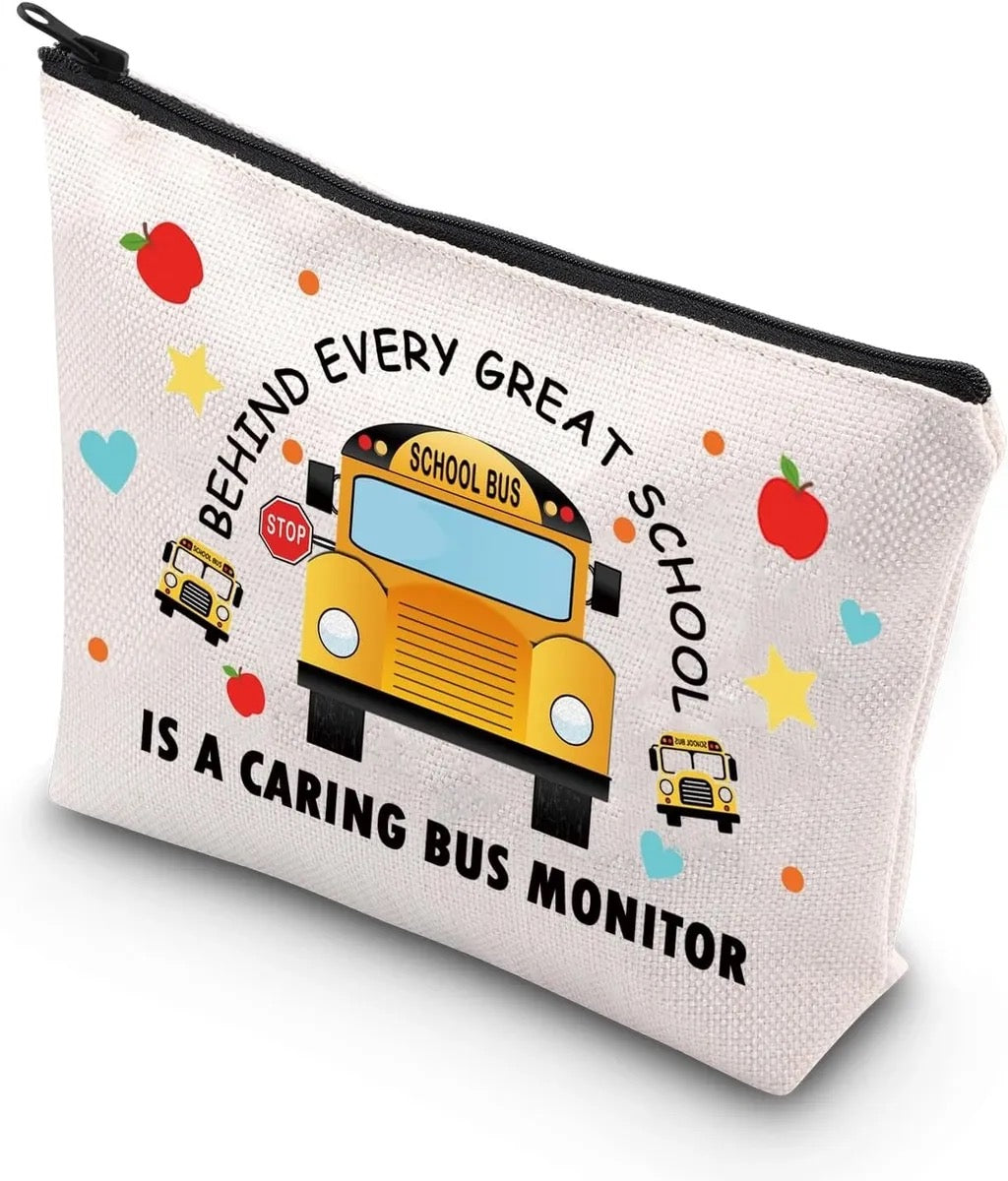PLITI Behind Every Great School is a Caring Bus Monitor Makeup Bag